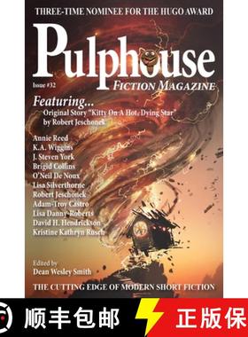 【3-4周达】Pulphouse Fiction Magazine Issue #32 [9781561461370]