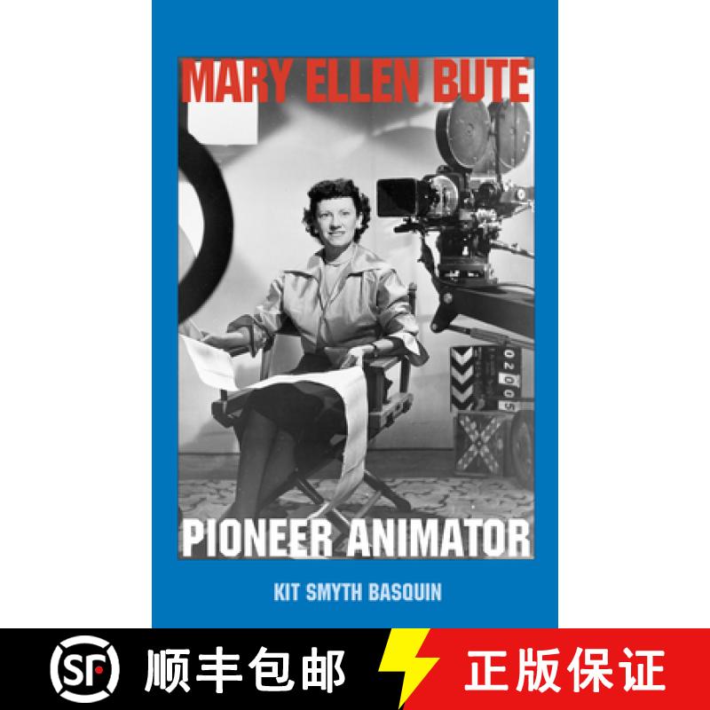 【3-4周达】Mary Ellen Bute: Pioneer Animator [9780861967445]