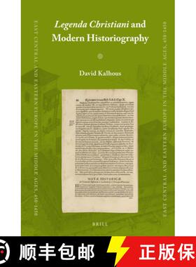 预订 Legenda Christiani and Modern Historiography [9789004284906]