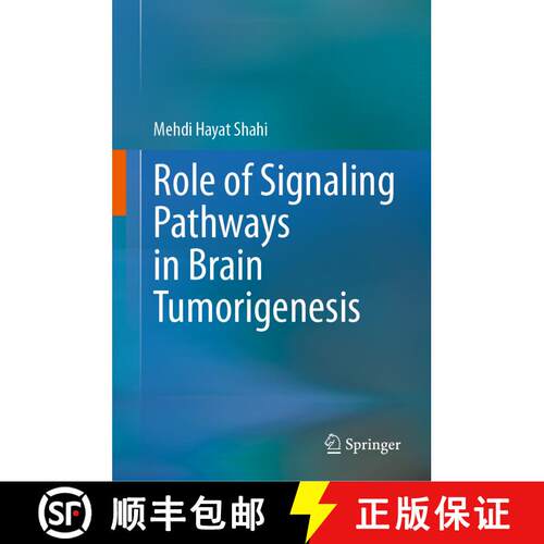 【3-4周达】精装 Role of Signaling Pathways in Brain Tumoriogenesis [9789811584725]