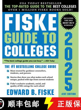 现货 费斯克美国大学入学指南2025 Fiske Guide to Colleges 2025 [9781728295558]