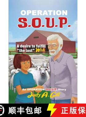 【3-4周达】Operation S.O.U.P.: A desire to fulfill  the lost WISH [9781732393622]