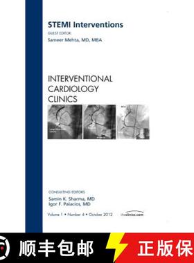 【3-4周达】Stemi Interventions, an Issue of Interventional Cardiology Clinics: Volume 1-4 [9781455748945]