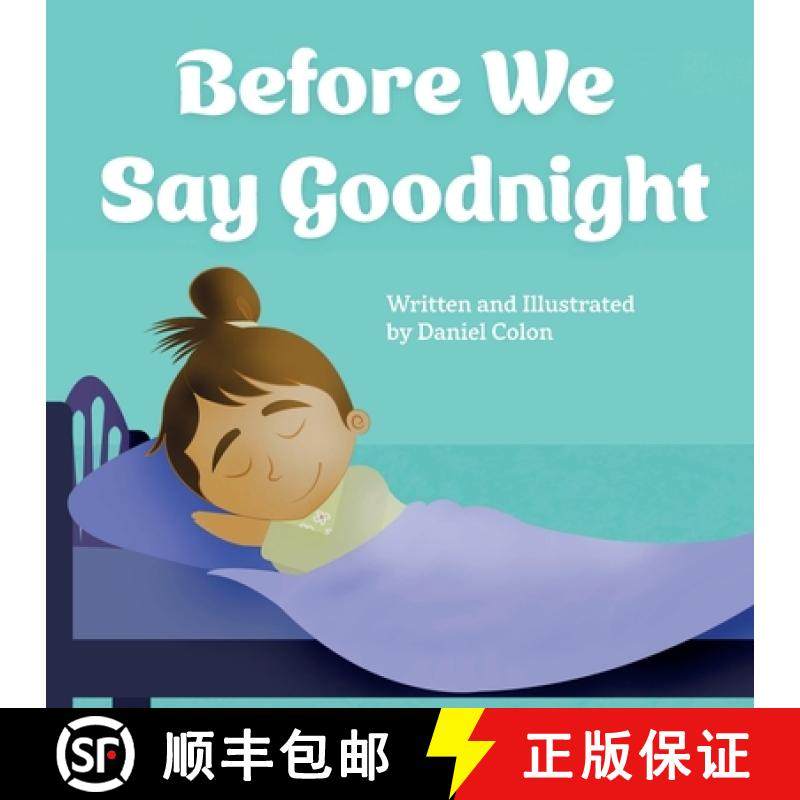 【3-4周达】Before We Say Goodnight: A story about sleep routines [9798869350442]