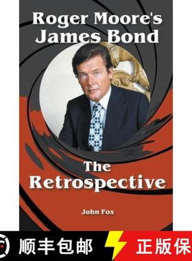 预订 Roger Moore's James Bond - The Retrospective [9798215853139]