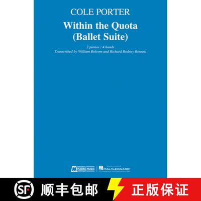【3-4周达】Within the Quota (Ballet Suite): Nfmc 2024-2028 Selection for 2 Pianos, 4 Hands Transcribe... [9781495091421]