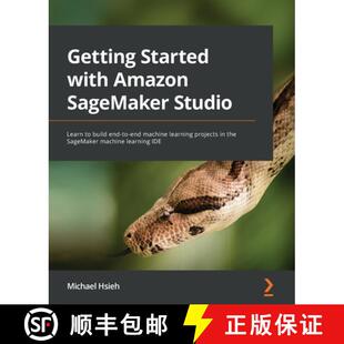 learning Started SageMaker Amazon 预订 Learn machine project... end with build 9781801070157 Studio Getting