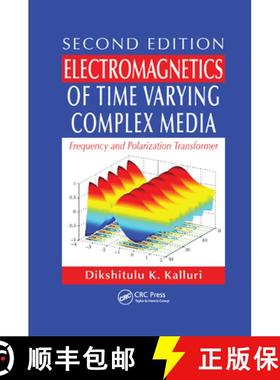 【3-4周达】Electromagnetics of Time Varying Complex Media : Frequency and Polarization Transformer, S... [9781138374249]