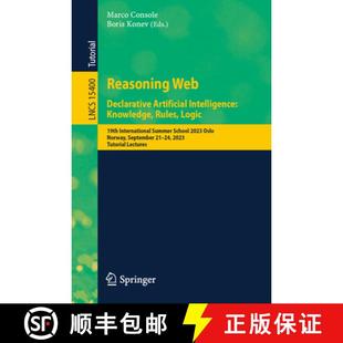 Reasoning 9783031802829 Internat... Knowledge 4周达 Rules Declarative Web. 19th Artificial Logic Intelligence