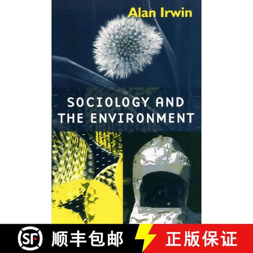 【3-4周达】精装 Sociology And The Environment: A Critical Introduction To Society, Nature And Knowled... [9780745613598]