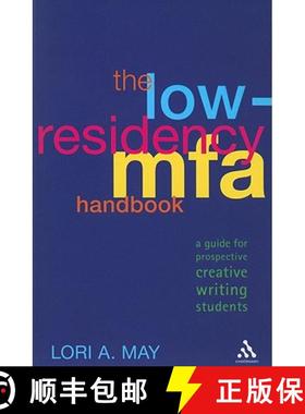 【3-4周达】The Low-Residency MFA Handbook: A Guide for Prospective Creative Writing Students [9781441198440]
