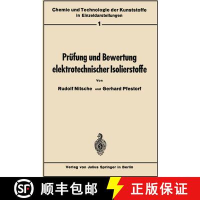 【3-4周达】Prüfung und Bewertung elektrotechnischer Isolierstoffe [9783642983498]