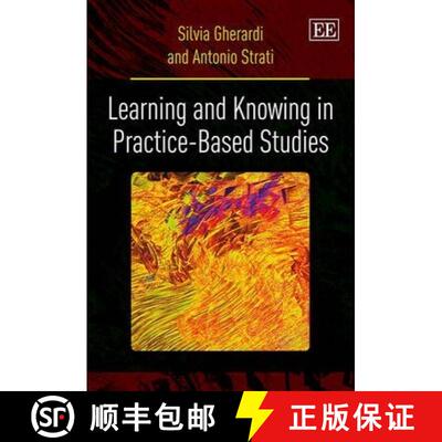 【3-4周达】精装 Learning and Knowing in Practice–based Studies [9780857938541]