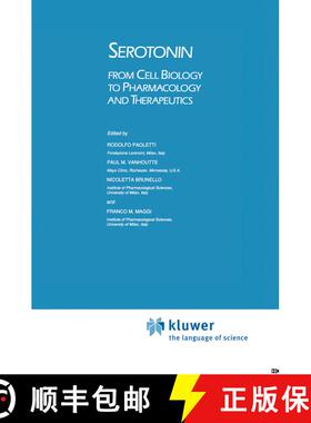 【3-4周达】精装 Serotonin : From Cell Biology to Pharmacology and Therapeutics [9780792305316]