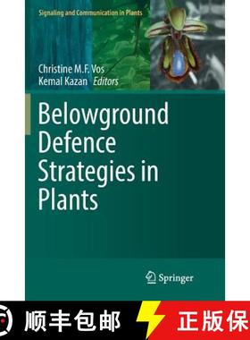 【3-4周达】Belowground Defence Strategies in Plants [9783319825526]
