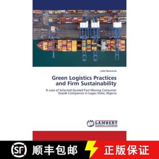 Green Logistics Sustainability 9786207996070 Firm 4周达 and Practices