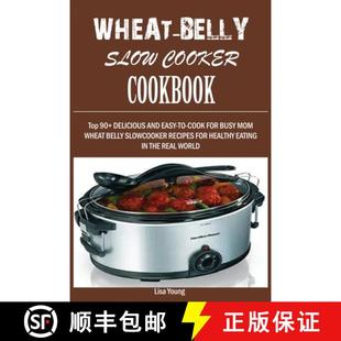 Cook and Delicious for D... Busy Mom 9781950772896 Cooker 4周达 Wheat Cookbook Belly Easy Top Slow