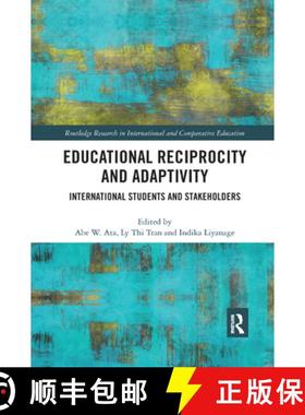 【3-4周达】Educational Reciprocity and Adaptivity: International Students and Stakeholders [9780367371371]