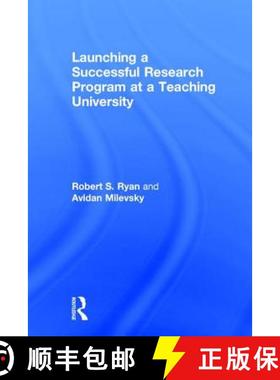 【3-4周达】Launching a Successful Research Program at a Teaching University [9781138638877]