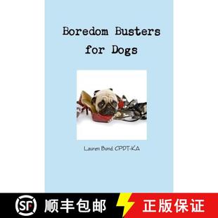 thru 4周达 for Busters Avoiding behaviors life annoying Boredom and destructive 9780984904600 enrichment Dogs