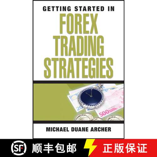 【3-4周达】Getting Started In Forex Trading Strategies [Wiley金融] [9780470073926]