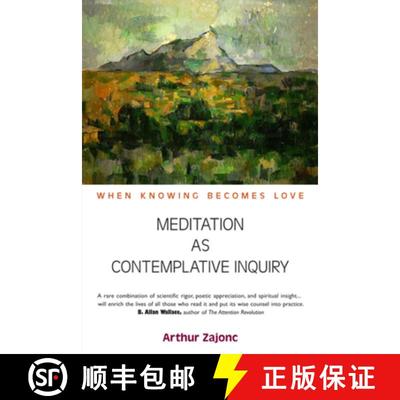 【3-4周达】Meditation as Contemplative Inquiry: When Knowing Becomes Love [9781584200628]