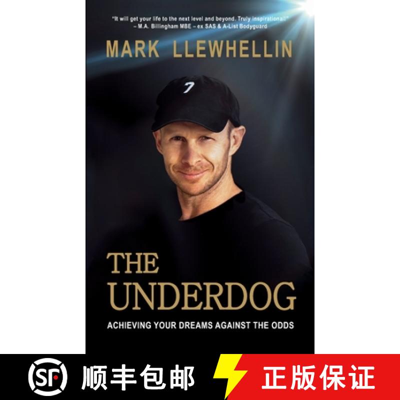 【3-4周达】The Underdog: Achieving Your Dreams Against The Odds [9780995650107]