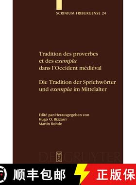 预订 Tradition des proverbes et des exempla dans l'Occident médiéval / Die Tradition der Sprichwör... [9783110217940]