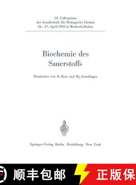 【3-4周达】Biochemie Des Sauerstoffs: 19. Colloquium Am 24.-27. April 1968 [9783540040675]