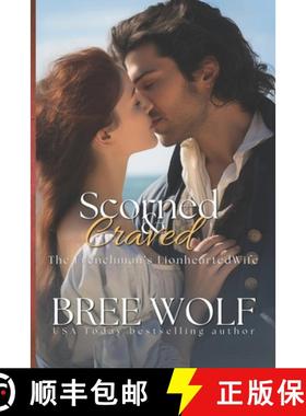 预订 Scorned & Craved: The Frenchman's Lionhearted Wife [9783964820679]