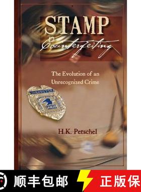 预订 Stamp Counterfeiting: The Evolution of an Unrecognized Crime [9780615508856]