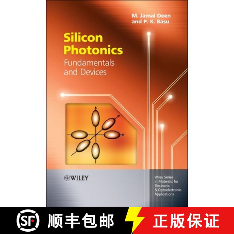 【3-4周达】Silicon Photonics - Fundamentals And Devices [Wiley材料科学] [9780470517505]
