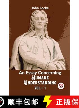 【3-4周达】An Essay Concerning Humane Understanding Vol 1 [9789358711769]