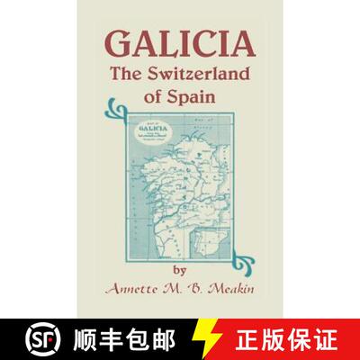 【3-4周达】Galicia: The Switzerland of Spain [9781585497201]