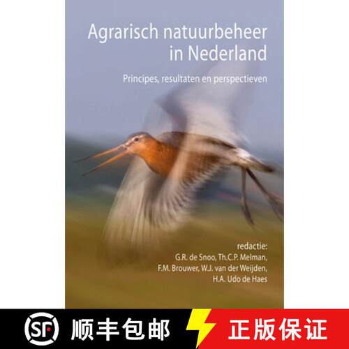 预订 Agrarisch Natuurbeheer in Nederland: Principes, Resultaten En Perspectieven [9789086862818]