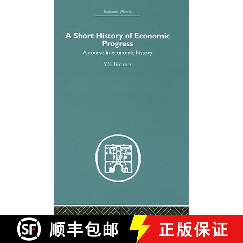 【3-4周达】Short History of Economic Progress: A Course in Economic History [9780415382397]