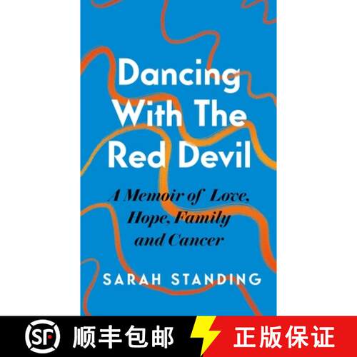 【3-4周达】精装 Dancing With The Red Devil: A Memoir of Love, Hope, Family and Cancer [9781472296351]