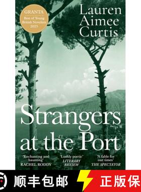 【3-4周达】Strangers at the Port: Longlisted for the Miles Franklin Literary Award 2024 [9781399608183]
