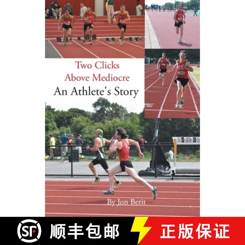 【3-4周达】Two Clicks Above Mediocre: An Athlete's Story [9798893155891]