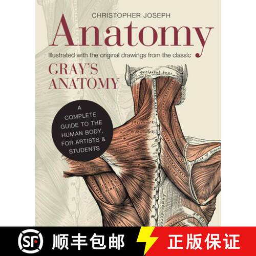 【3-4周达】精装 Anatomy: A Complete Guide to the Human Body, for Artists & Students [9781782401278]