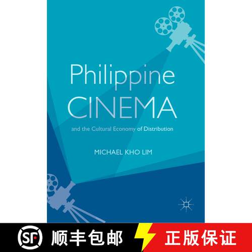 【3-4周达】精装 Philippine Cinema and the Cultural Economy of Distribution [9783030036072]