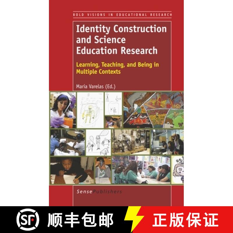 【3-4周达】Identity Construction and Science Education Research: Learning, Teaching, and Being in Mul... [9789462090422]