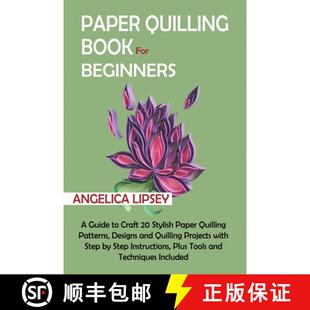 for Stylish Beginners Book Paper Patterns De... Quilling Craft 4周达 9781952597619 Guide