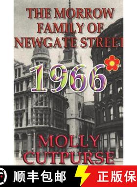 【3-4周达】The Morrow Family of Newgate Street, 1966 [9780244995720]