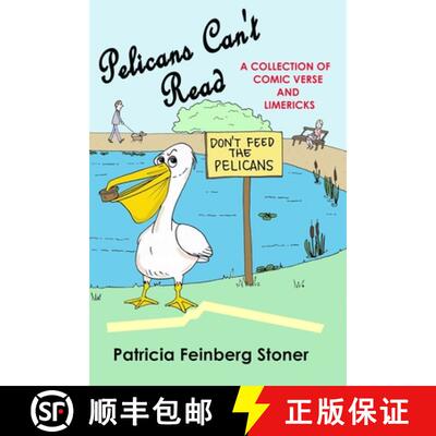 【3-4周达】Pelicans Can't Read: Idle verses for idle moments [9781739737900]