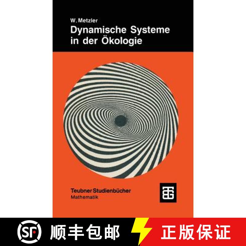 【3-4周达】Dynamische Systeme in der Ökologie : Mathematische Modelle und Simulation [9783519020820]