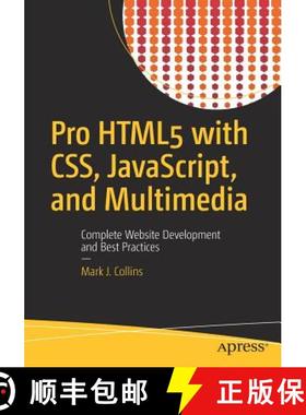 【3-4周达】Pro HTML5 with CSS, JavaScript, and Multimedia : Complete Website Development and Best Pra... [9781484224625]