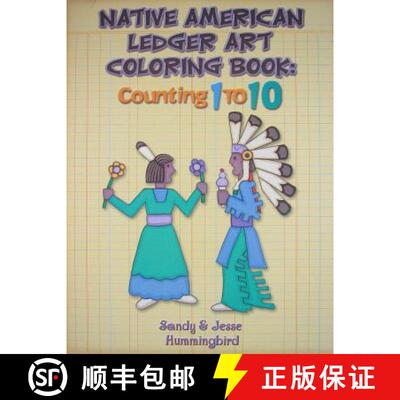 【3-4周达】Native American Ledger Art Coloring Book: Counting 1 to 10 [9781570671197]