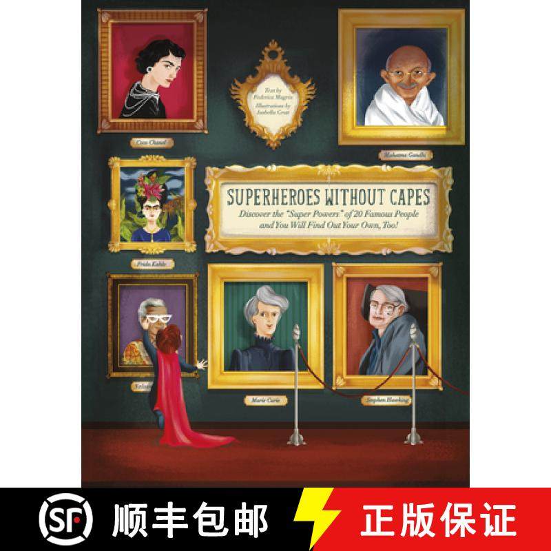 【3-4周达】Superheroes Without Capes : Discover the Super Powers of 20 Famous People and You Will Fin... [9788854415492]