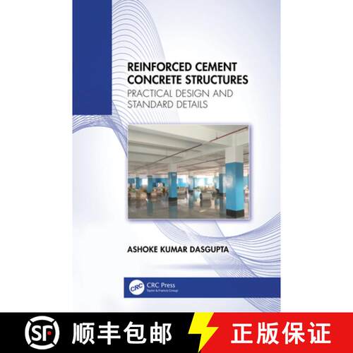 【3-4周达】精装 Reinforced Cement Concrete Structures: Practical Design and Standard Details [9781032538785]